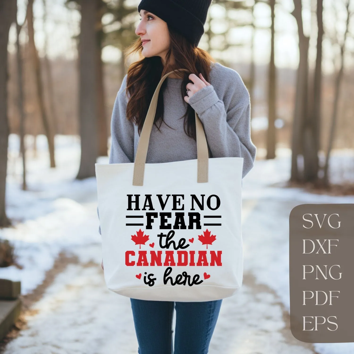 Have no fear the canadian is here